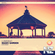 Lumidelic - Magic Garden (2018 Rework)