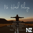 ZESKULLZ & Tara Rautenbach - No Hard Feelings (Original Mix)