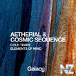 Aetherial, Cosmic Sequence - Elements Of Mind (Original Mix)