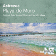 Astrevea - Playa De Muro (Dub Mix)