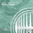 Nick Hayes & Fezza - Interchange (Extended Mix)