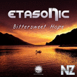 Etasonic - Bittersweet Hope (Sentimental Mix)