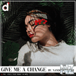 Nando Farelah - Give Me A Change (Axel The Rose Remix)