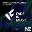 Inviron & Katrin's World - Once Upon (Extended Version)