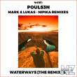 Pouls3n - Waterways (Nipika Remix)